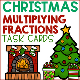 Christmas Math- Multiplying Fractions Task Cards