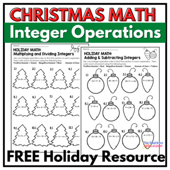 Preview of Christmas Math Integer Operations Worksheets FREEBIE
