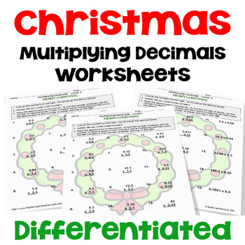 Preview of Christmas Multiplying Decimals Worksheets - Differentiated