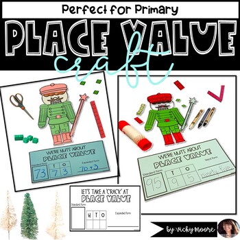 Preview of Christmas Math Nutcracker  | Place Value Craft |  Christmas Nutcracker Craft