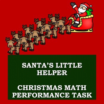Preview of Christmas Math Performance Task: PDF and TpT Digital File