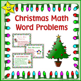 Christmas Math Problem Solving (Word Problems)