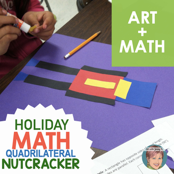 Preview of Christmas Math Quadrilateral Nutcracker | Fun Nutcracker Craft