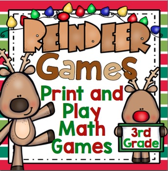Preview of 3rd Grade Christmas Math Games: Reindeer Games 3rd Grade Math Activities