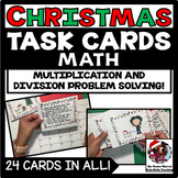 Christmas Math Multiplication and Division Problem Solving