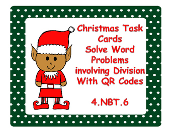 Preview of Christmas Math Task Cards Division Word Problems with QR Codes