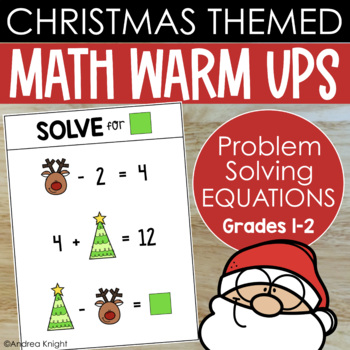 Preview of Christmas Math Warm-Ups - Problem Solving Equations - Missing Addends
