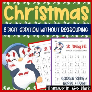 Preview of Christmas Math Worksheets 2nd Grade, Two Digit Addition Without Regrouping
