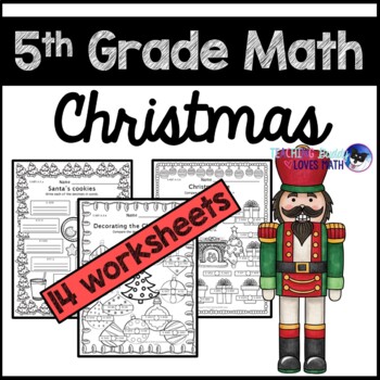 Preview of Christmas Math Worksheets 5th Grade Common Core