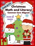 Christmas Math and Literacy (Over 60 Pages of Common Core 