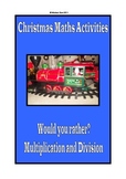 Christmas Math Activities - Would you rather?