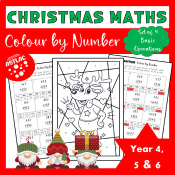Christmas Maths: Colour by Number - 4 Operations Year 4,5 & 6 by Astlac