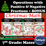 Operations with Positive & Negative Fractions MAZES - Chri