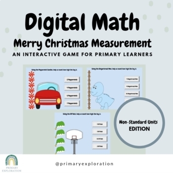 Preview of Christmas Measurement Game Non-Standard Units: {Google Slides/Google Classroom}