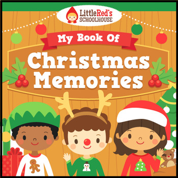 My Christmas Memory Book: My Christmas Memory Book for Kids and