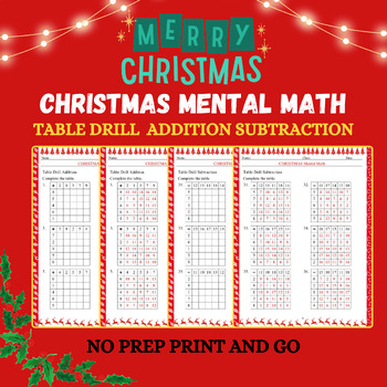 Preview of Christmas Mental Math Master Table Drill Addition And Subtraction Worksheets