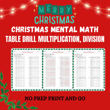 Preview of Christmas Mental Math Table Drill Multiplication and Division Winter Worksheets