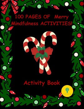 Preview of Christmas Mindfulness 100 Page Activity Book