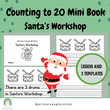Preview of Christmas Mini Book about counting to 20 + Lesson: 3 Mini Book Templates