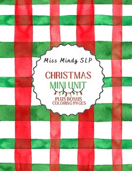 Preview of Christmas Mini Unit - Speech/Language Scavenger Hunt, Bingo, Wh- Ques, Artic