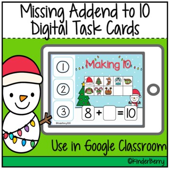 Preview of Christmas Missing Addend to 10 Digital Task Cards Interactive {Google Classroom}