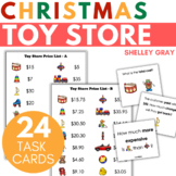 Christmas Money, Addition, Subtraction Task Cards, Toy Sto