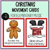 Christmas Movement Cards and Posters for Elementary Music
