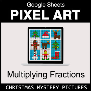 Preview of Christmas - Multiplying Fractions - Google Sheets Pixel Art