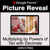 Christmas: Multiplying by Powers of Ten With Decimals - Go