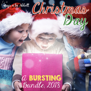Preview of Christmas Music: Christmas Day BURSTING Set of Musical Games {2018 edition}