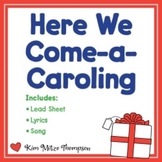 Christmas Music: Here We Come A-Caroling Song, Music & She