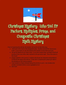 Christmas Mystery: Who did it? Factors, Multiples, Prime, and Composite Mystery