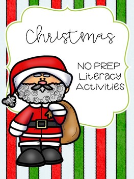Christmas NO PREP Early Literacy Activities by Beach Bum Literacy Chick