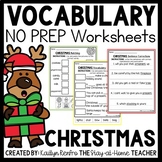 Christmas NO PREP Vocabulary Worksheets | Writing Activiti