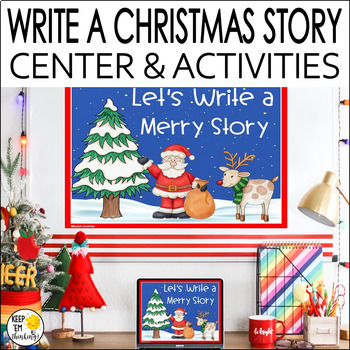Preview of Christmas Narrative Writing Center Prompts and Activities for December