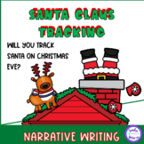 Christmas Narrative Writing | Where's Santa Claus? NORAD Tracker