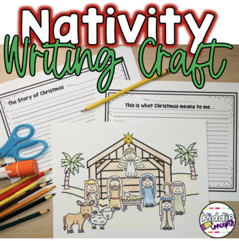 Christmas Nativity Writing Craft by Kiddie Concepts | TPT