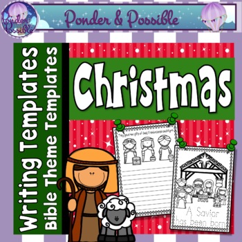 Christmas Nativity Writing Templates by Ponder and Possible | TpT