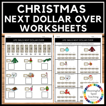 Preview of Christmas Next Dollar Up Life Skills Worksheets