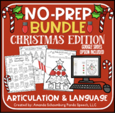Christmas No Prep BUNDLE: Articulation & Language Activiti