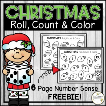 Preview of Christmas Number Sense Activity - Roll, Count and Color - Math Center - FREEBIE