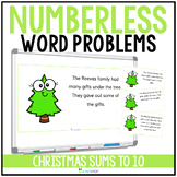 Christmas Numberless Word Problems Addition and Subtractio
