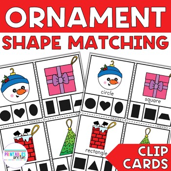 Preview of Christmas Ornament 2D Shape Matching Clip Cards | Preschool Math Activity