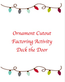 Christmas Ornament Factoring Algebra Cutouts