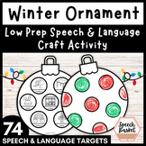 Christmas Ornament Winter Activity | Low Prep Speech Thera