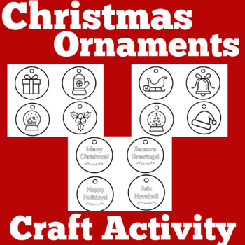 Christmas Ornaments | Preschool Kindergarten 1st Grade | Craft Activity