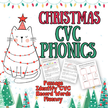Preview of Christmas PHONICS fluency Passage CVC Short Vowels Write Color Cat ELA December
