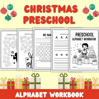 Preview of Christmas PRESCHOOL ALPHABET WORKBOOK
