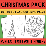 Christmas Fast Finishers Pack! Printable Dot to Dots + Col