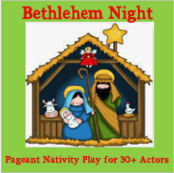 Preview of Christmas Pageant Play Traditional, Fun, and Engaging. Many speaking roles.